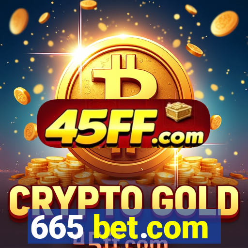665 bet.com